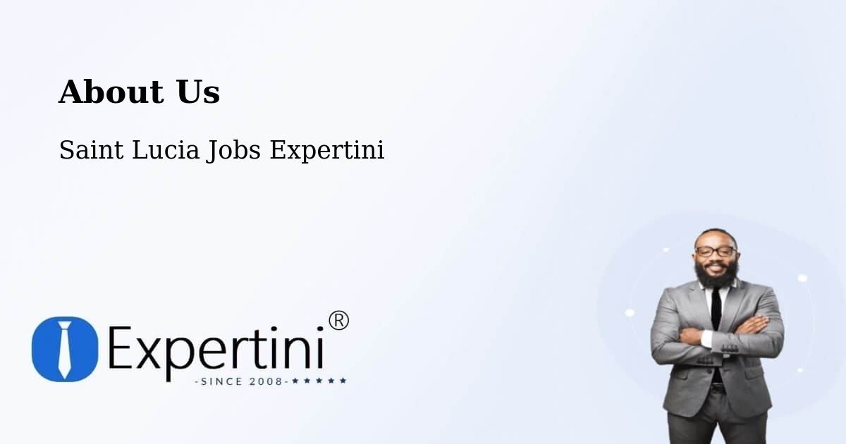 About Expertini Recruitment Platform  – Black Bay - Black Bay, Saint Lucia Jobs Expertini