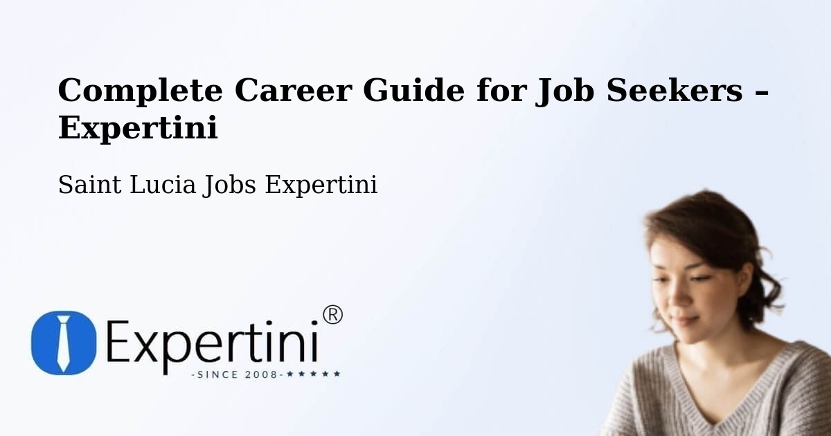 Career Guide for Job Seekers – Black Bay - Black Bay, Saint Lucia Jobs Expertini