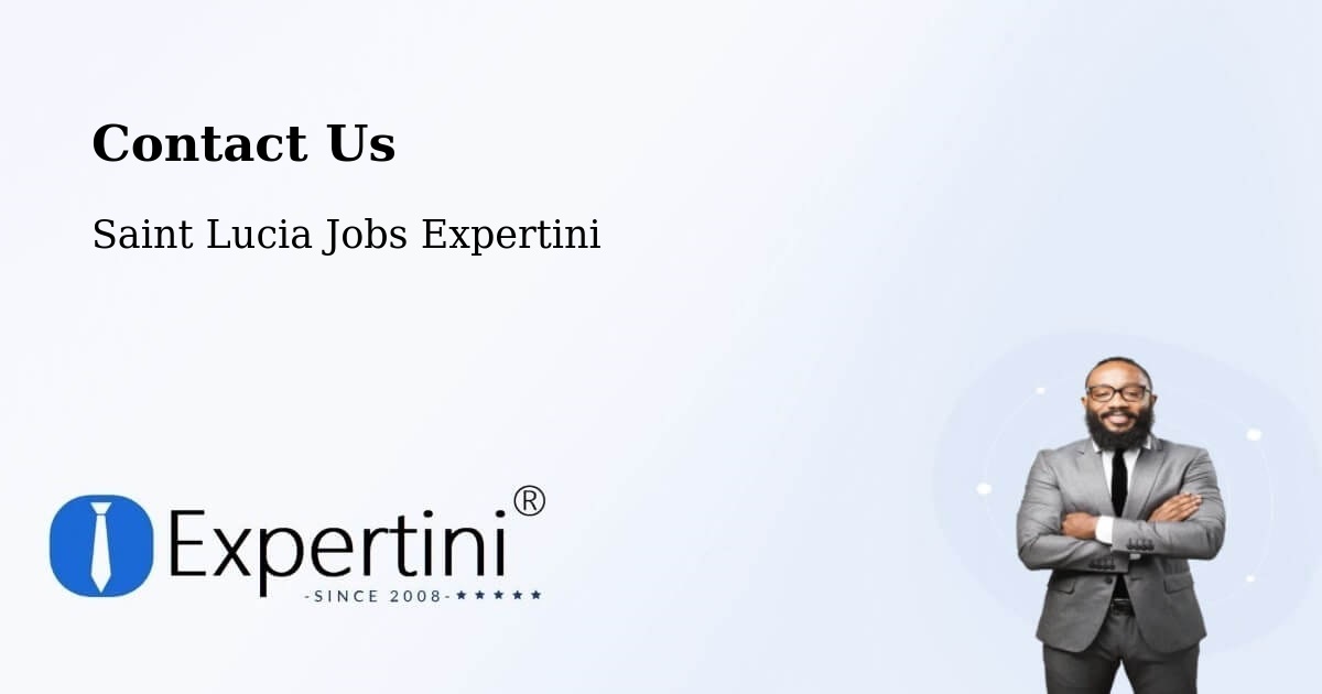 Contact Expertini – Black Bay - Saint Lucia Jobs Expertini