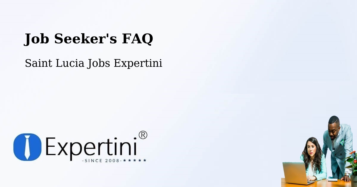 Job Seeker FAQ – Black Bay - Saint Lucia Jobs Expertini