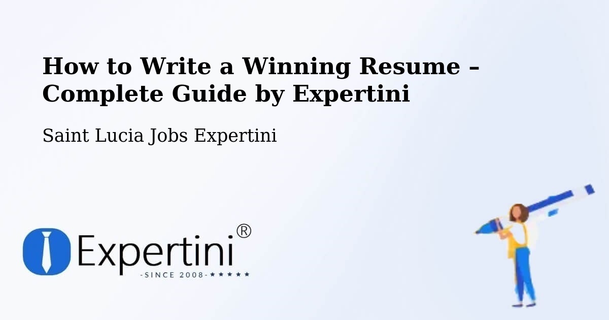 Resume Writing Guide for Job Seekers – Black Bay - Black Bay, Saint Lucia Jobs Expertini