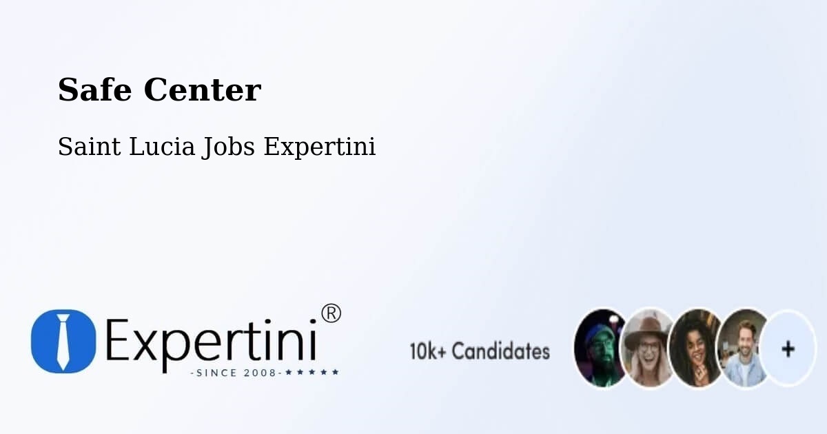 Safety Center – Black Bay - Saint Lucia Jobs Expertini